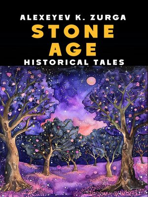 cover image of Stone Age, Historical Tales